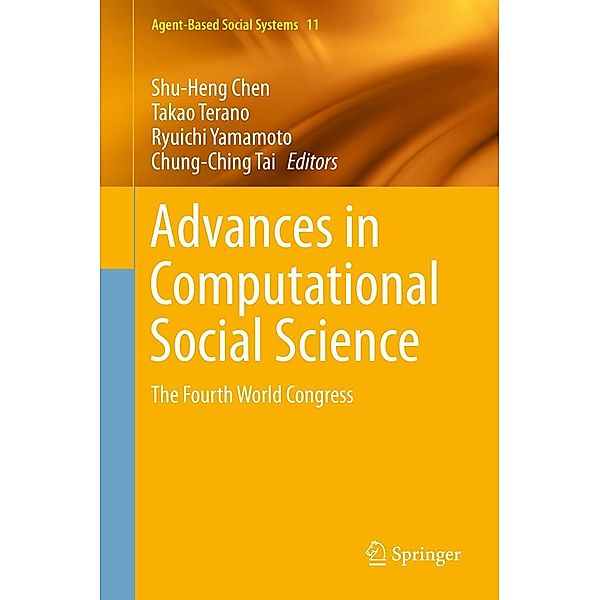 Advances in Computational Social Science / Agent-Based Social Systems Bd.11