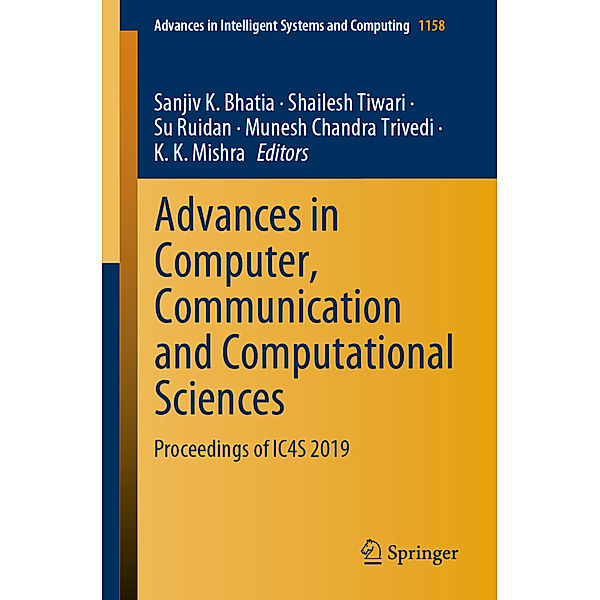Advances in Computer, Communication and Computational Sciences
