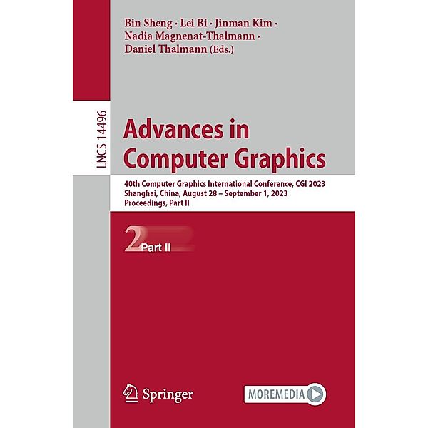 Advances in Computer Graphics / Lecture Notes in Computer Science Bd.14496