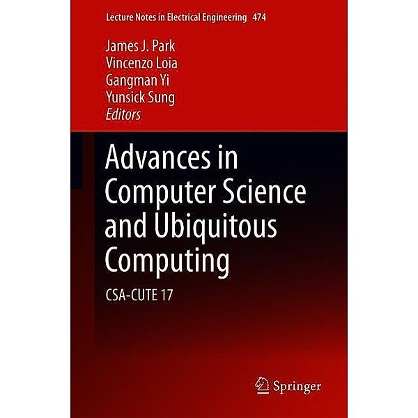 Advances in Computer Science and Ubiquitous Computing, 2 Teile