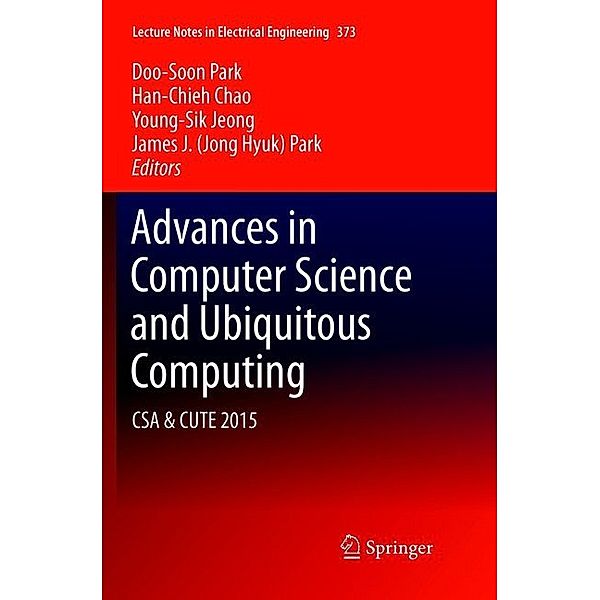 Advances in Computer Science and Ubiquitous Computing