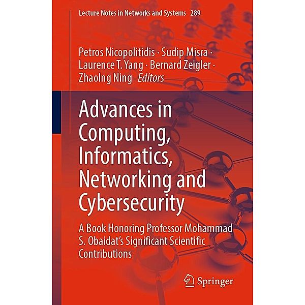 Advances in Computing, Informatics, Networking and Cybersecurity / Lecture Notes in Networks and Systems Bd.289