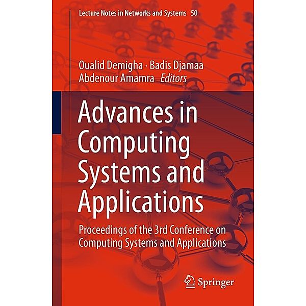 Advances in Computing Systems and Applications / Lecture Notes in Networks and Systems Bd.50
