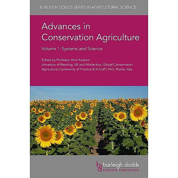 Advances in Conservation Agriculture Volume 1 / Burleigh Dodds Series in Agricultural Science Bd.61