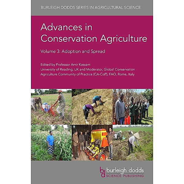 Advances in Conservation Agriculture Volume 3 / Burleigh Dodds Series in Agricultural Science Bd.104