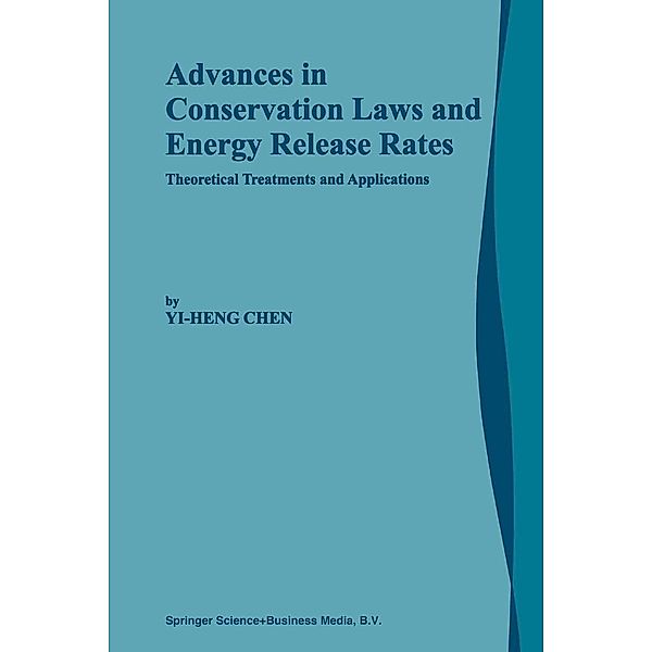 Advances in Conservation Laws and Energy Release Rates, Yi-Heng Chen