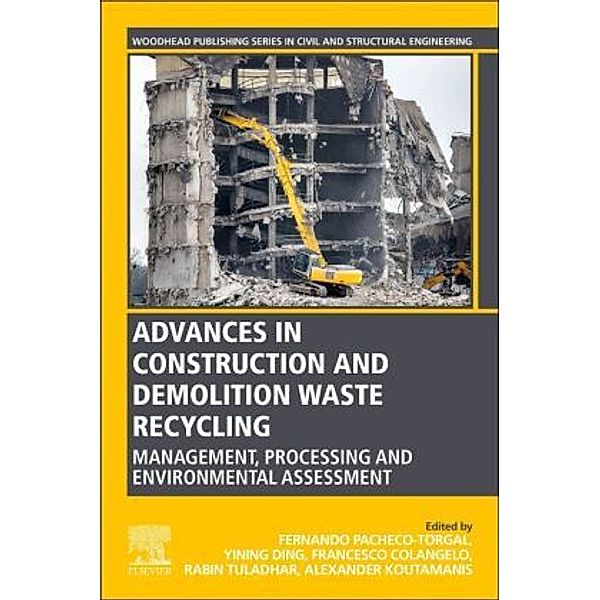 Advances in Construction and Demolition Waste Recycling