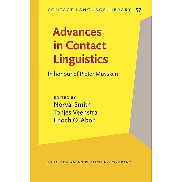 Advances in Contact Linguistics / Contact Language Library