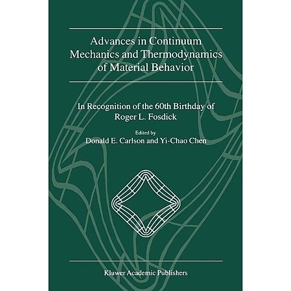 Advances in Continuum Mechanics and Thermodynamics of Material Behavior