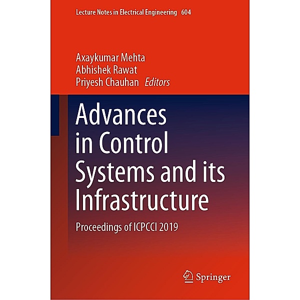 Advances in Control Systems and its Infrastructure / Lecture Notes in Electrical Engineering Bd.604