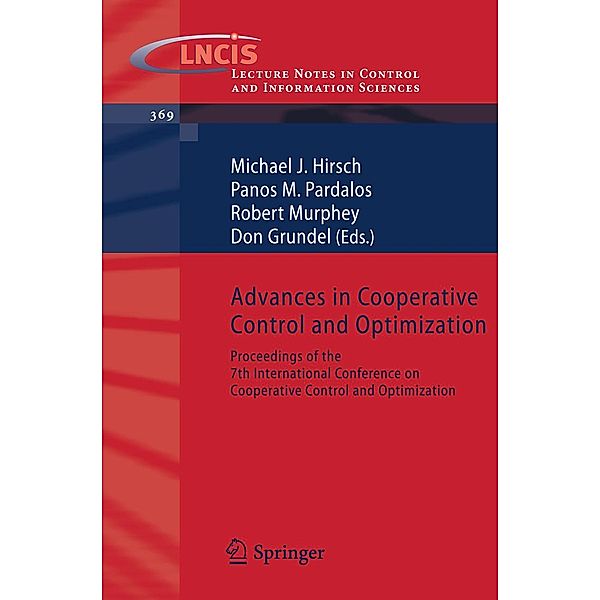 Advances in Cooperative Control and Optimization / Lecture Notes in Control and Information Sciences Bd.369