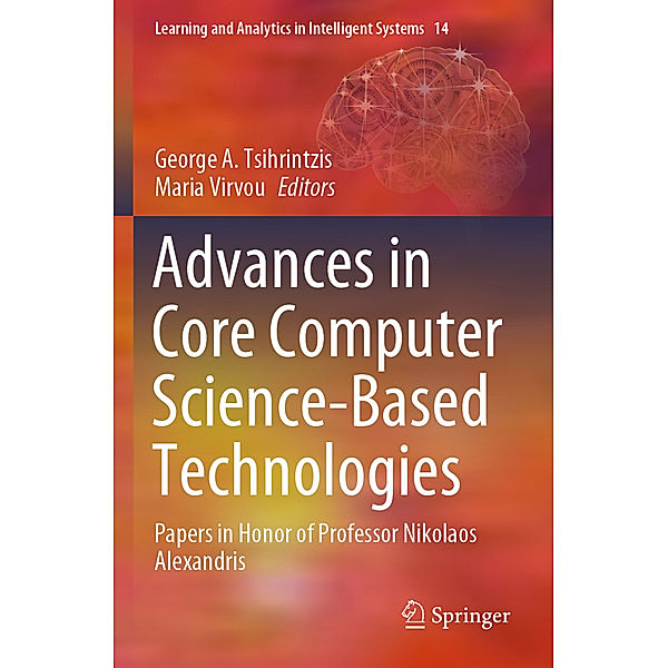 Advances in Core Computer Science-Based Technologies