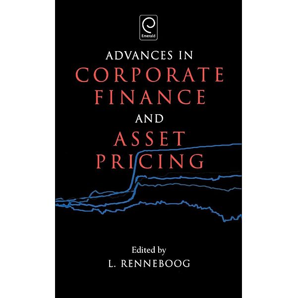 Advances in Corporate Finance and Asset Pricing