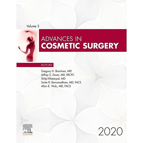 Advances in Cosmetic Surgery 2020