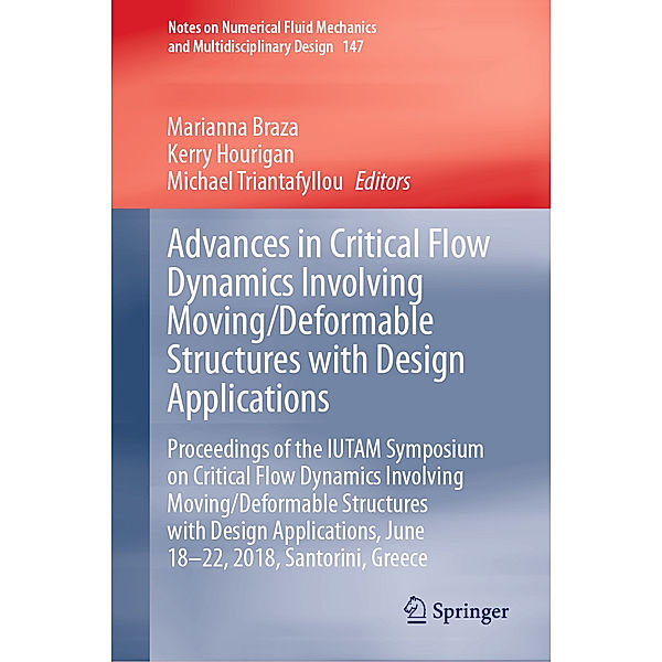 Advances in Critical Flow Dynamics Involving Moving/Deformable Structures with Design Applications