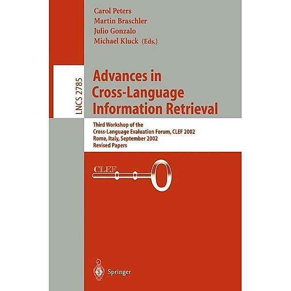 Advances in Cross-Language Information Retrieval / Lecture Notes in Computer Science Bd.2785