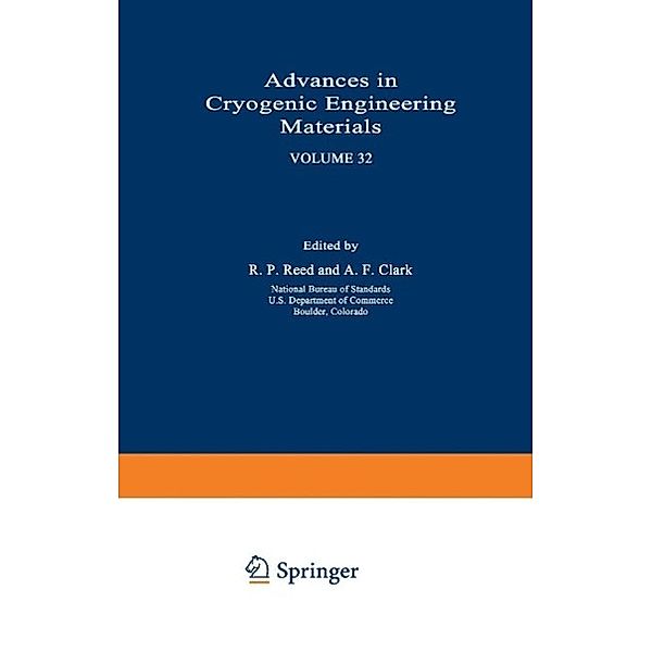 Advances in Cryogenic Engineering Materials / Advances in Cryogenic Engineering Bd.32