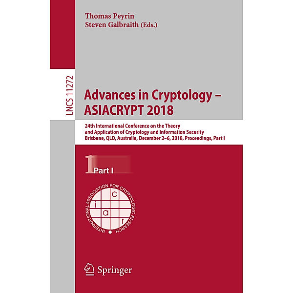 Advances in Cryptology - ASIACRYPT 2018