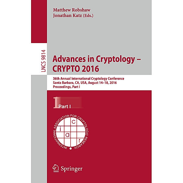 Advances in Cryptology - CRYPTO 2016.Pt.1