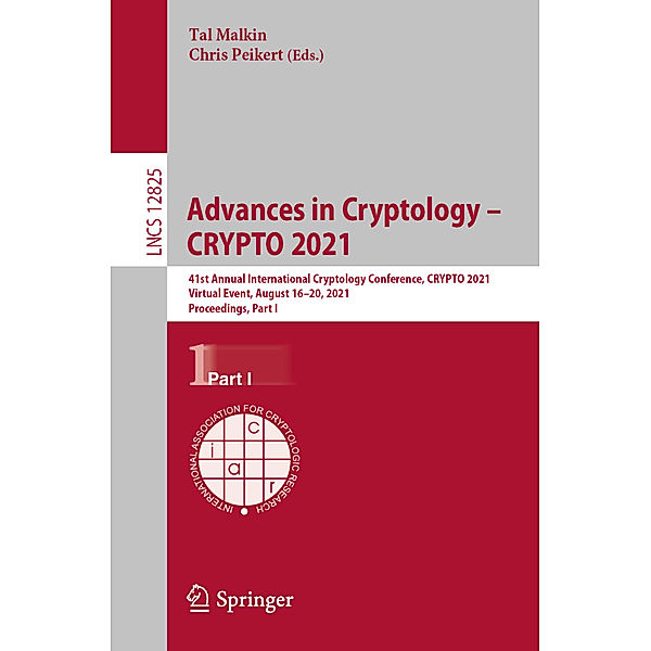 Advances in Cryptology - CRYPTO 2021