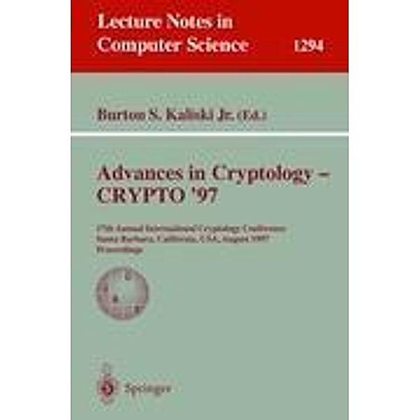 Advances in Cryptology - CRYPTO '97