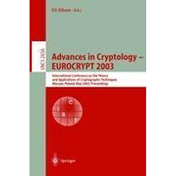 Advances in Cryptology - EUROCRYPT 2003