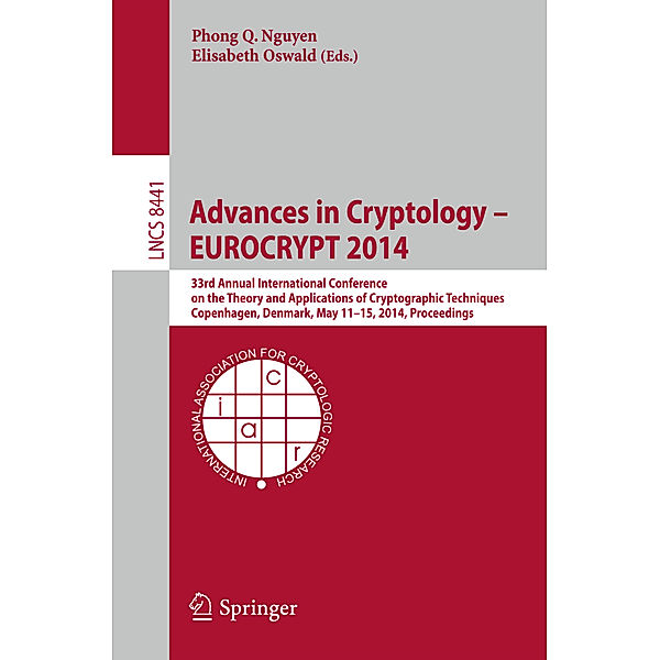 Advances in Cryptology - EUROCRYPT 2014