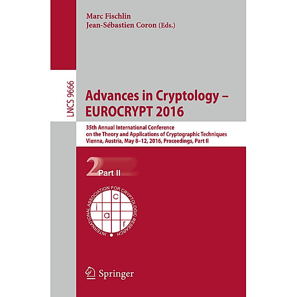 Advances in Cryptology - EUROCRYPT 2016