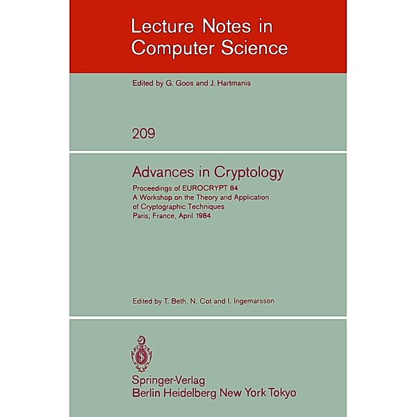 Advances in Cryptology / Lecture Notes in Computer Science Bd.209