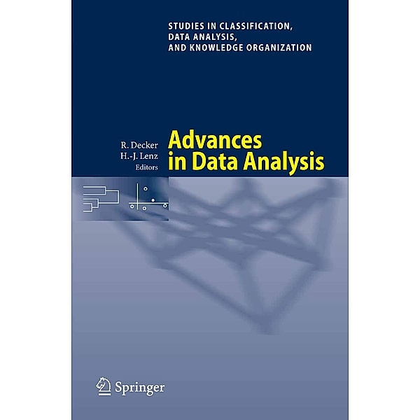 Advances in Data Analysis / Studies in Classification, Data Analysis, and Knowledge Organization