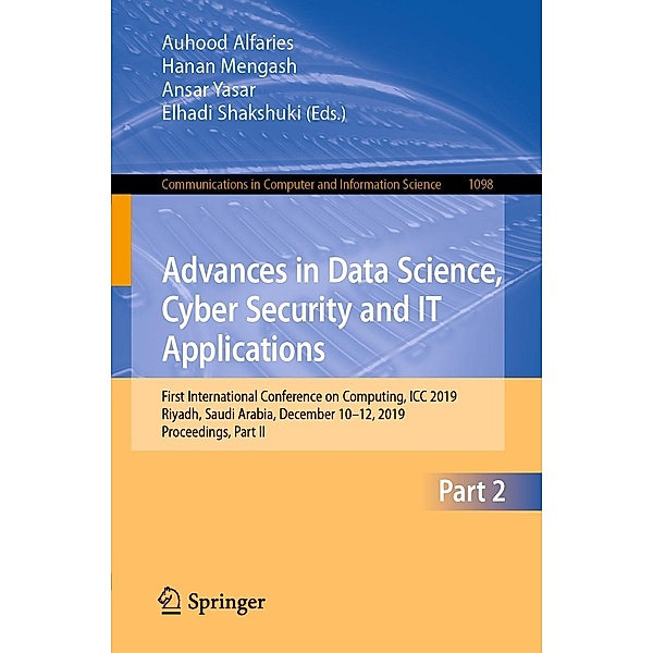 Advances in Data Science, Cyber Security and IT Applications / Communications in Computer and Information Science Bd.1098