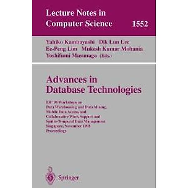 Advances in Database Technologies / Lecture Notes in Computer Science Bd.1552