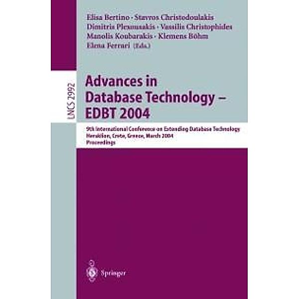 Advances in Database Technology - EDBT 2004 / Lecture Notes in Computer Science Bd.2992