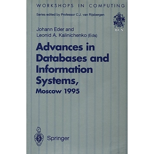 Advances in Databases and Information Systems / Workshops in Computing