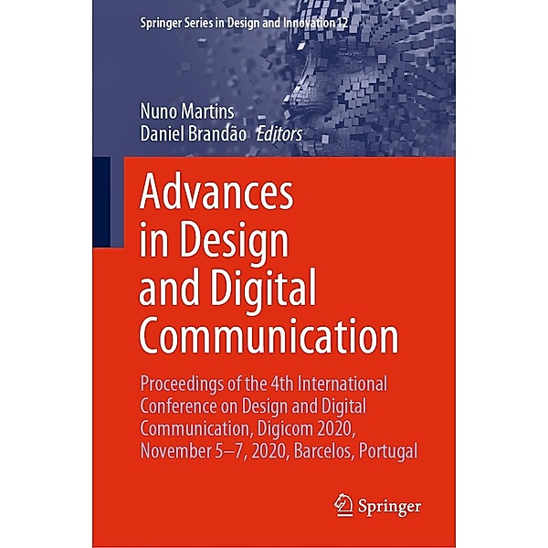 Advances in Design and Digital Communication / Springer Series in Design and Innovation Bd.12
