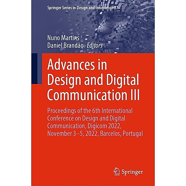 Advances in Design and Digital Communication III / Springer Series in Design and Innovation Bd.27