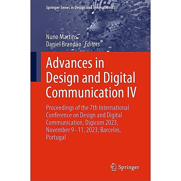 Advances in Design and Digital Communication IV / Springer Series in Design and Innovation Bd.35