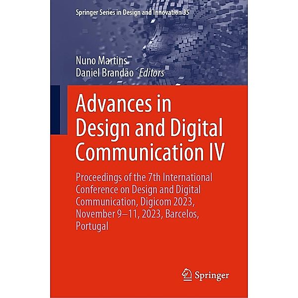 Advances in Design and Digital Communication IV / Springer Series in Design and Innovation Bd.35