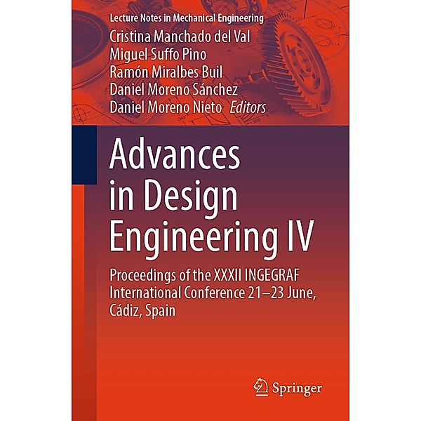 Advances in Design Engineering IV / Lecture Notes in Mechanical Engineering