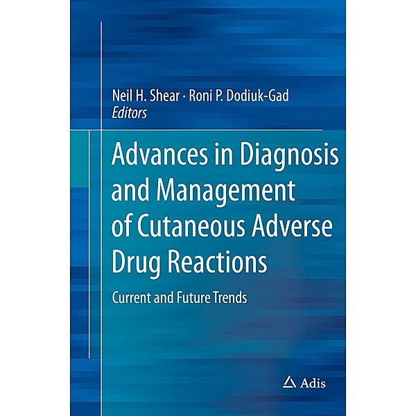 Advances in Diagnosis and Management of Cutaneous Adverse Drug Reactions