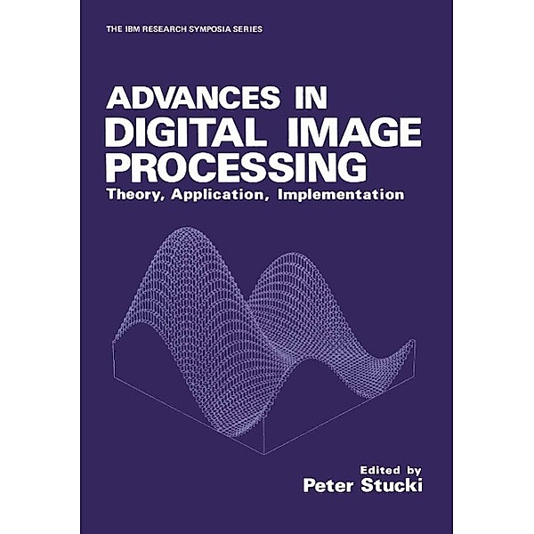 Advances in Digital Image Processing