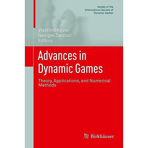 Advances in Dynamic Games, Vlastimil Krivan