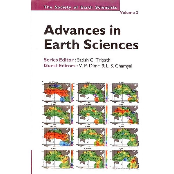 Advances in Earth Sciences, Satish C. Tripathi