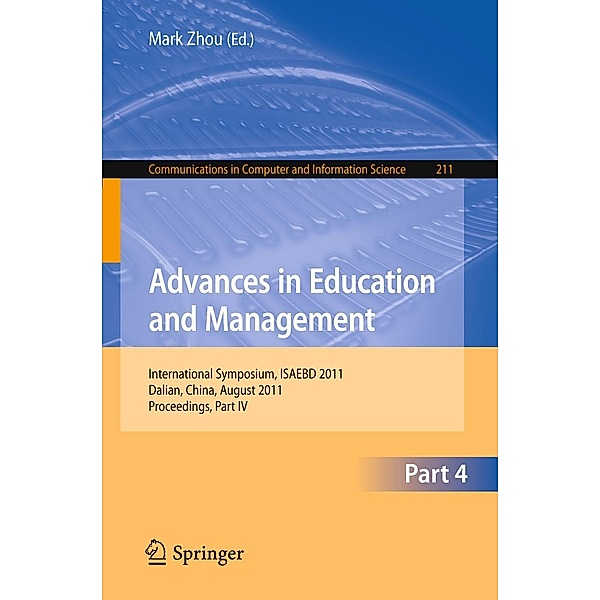 Advances in Education and Management / Communications in Computer and Information Science Bd.211