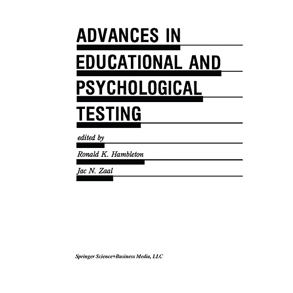 Advances in Educational and Psychological Testing: Theory and Applications / Evaluation in Education and Human Services Bd.28