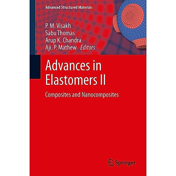 Advances in Elastomers II / Advanced Structured Materials