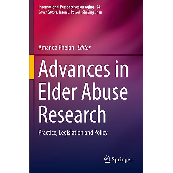 Advances in Elder Abuse Research