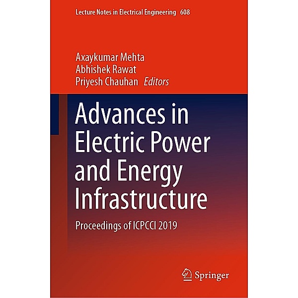 Advances in Electric Power and Energy Infrastructure / Lecture Notes in Electrical Engineering Bd.608