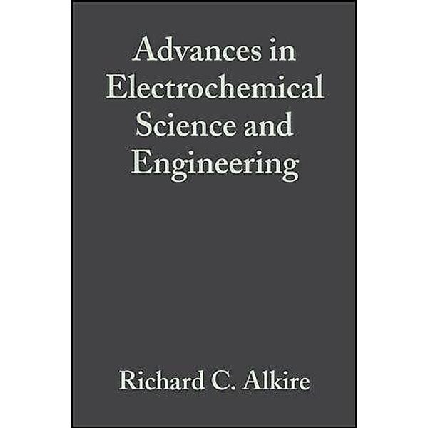 Advances in Electrochemical Science and Engineering