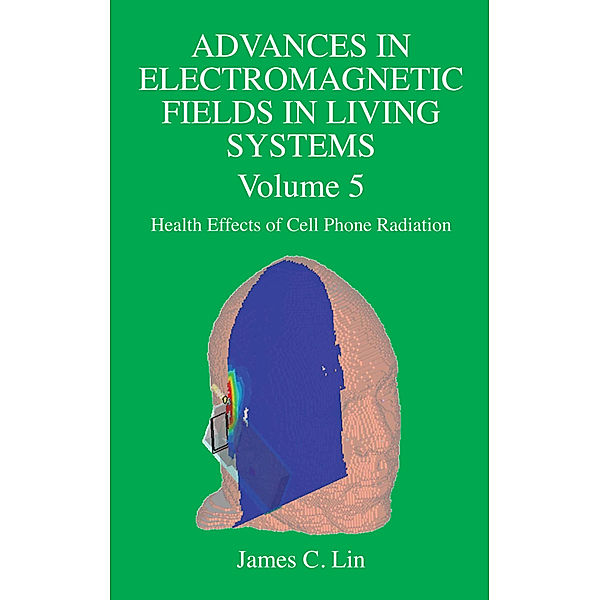 Advances in Electromagnetic Fields in Living Systems